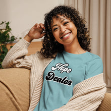 Load image into Gallery viewer, "Hope Dealer" Women's Relaxed T-Shirt